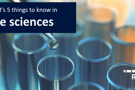 5 things to know in life sciences: Week of July 27, 2026